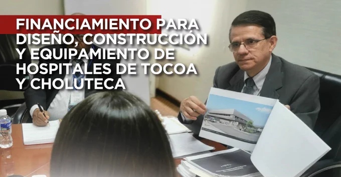 Secretaría de Salud: BCIE aprobó 135 millones de dólares para construir dos nuevos hospitales en Honduras