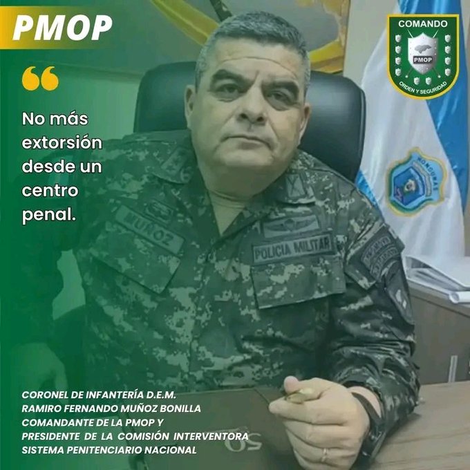 Coronel Ramiro Muñoz: no más extorsión desde un centro penal, no permitiremos que sigan extorsionando al pueblo hondureño